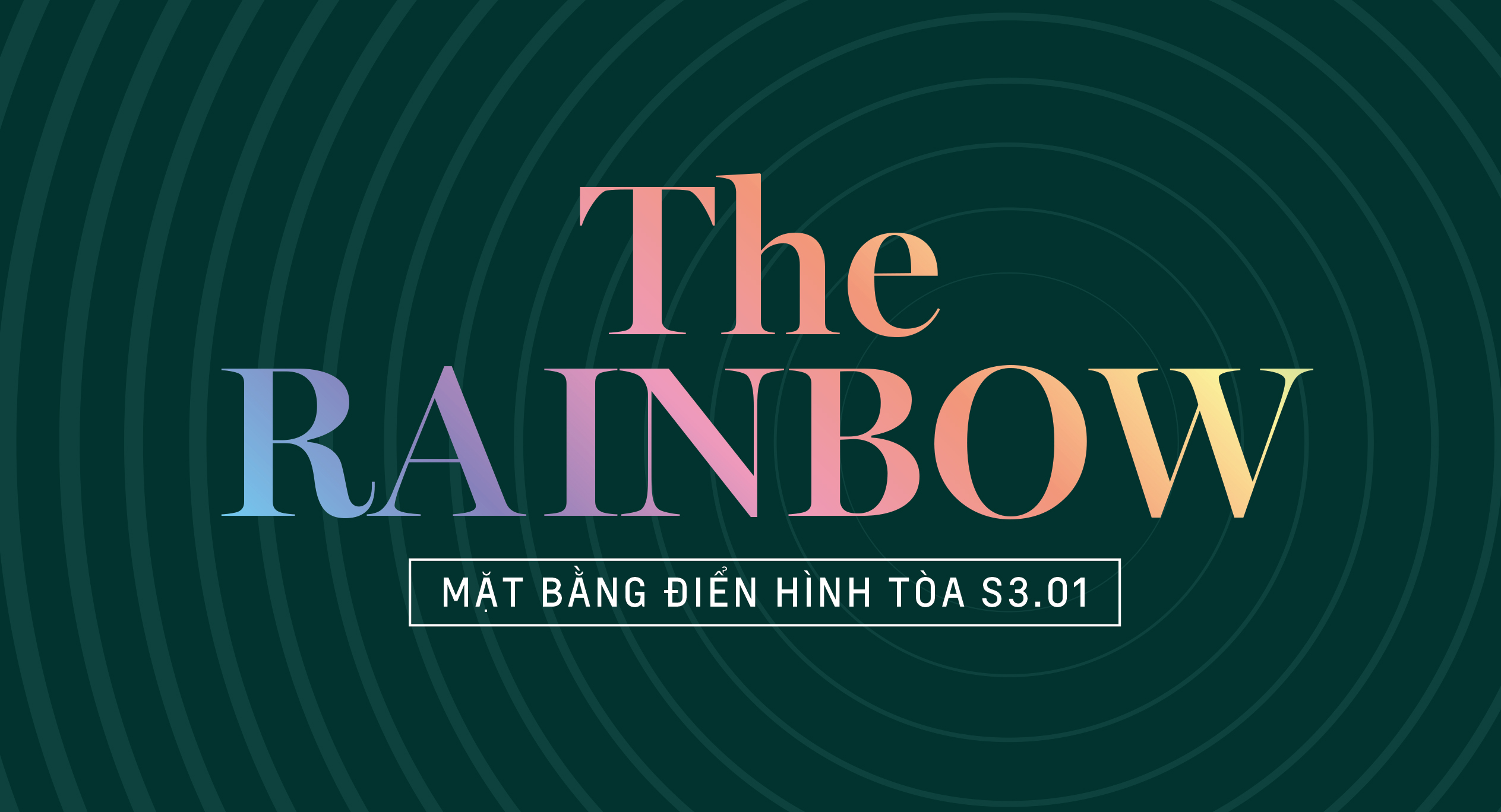 The Rainbow - Mặt bằng tòa S3.01